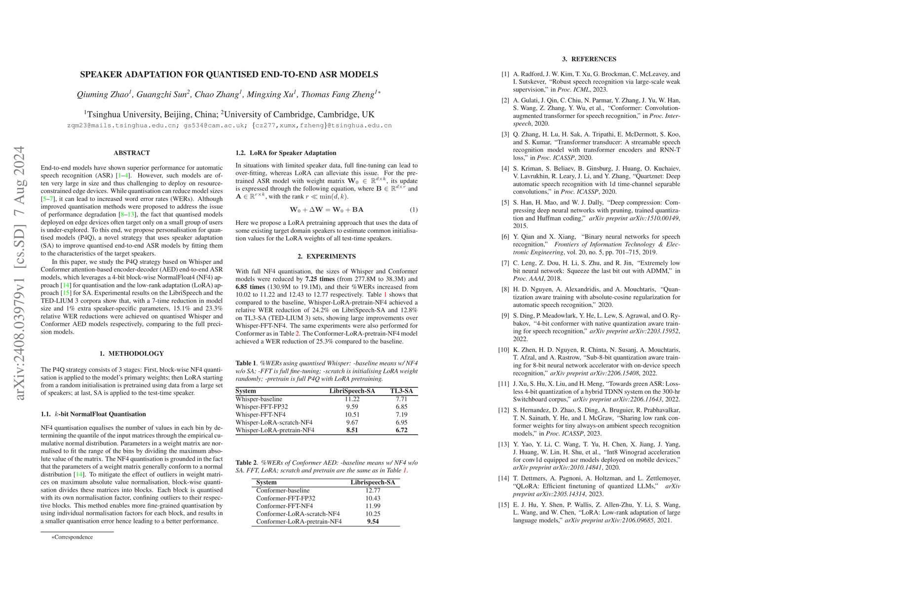 Thumbnail for Speaker Adaptation for Quantised End-to-End ASR Models