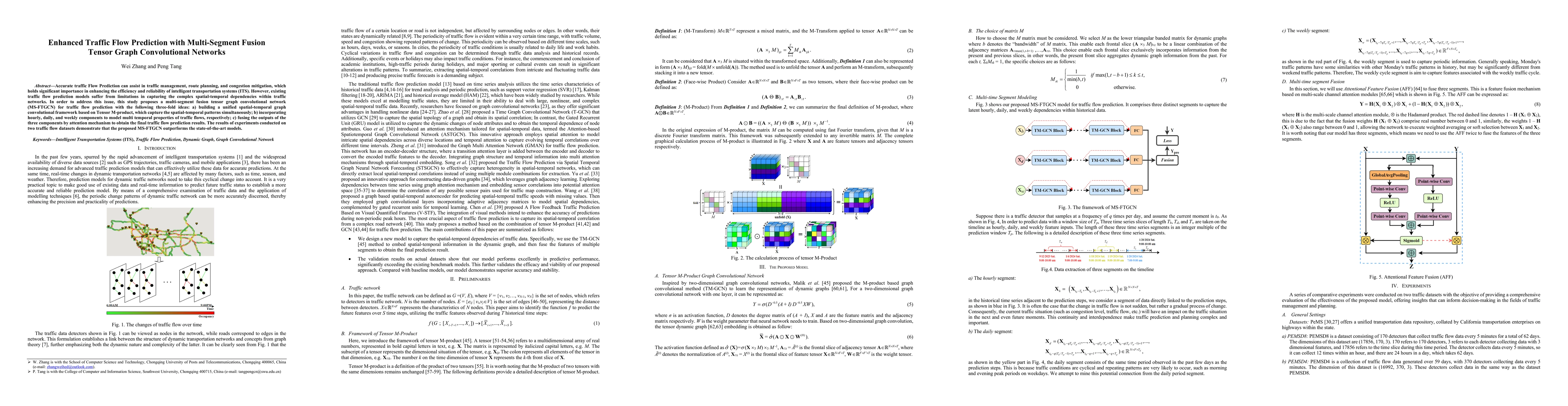 Thumbnail for Enhanced Traffic Flow Prediction with Multi-Segment Fusion Tensor Graph
  Convolutional Networks