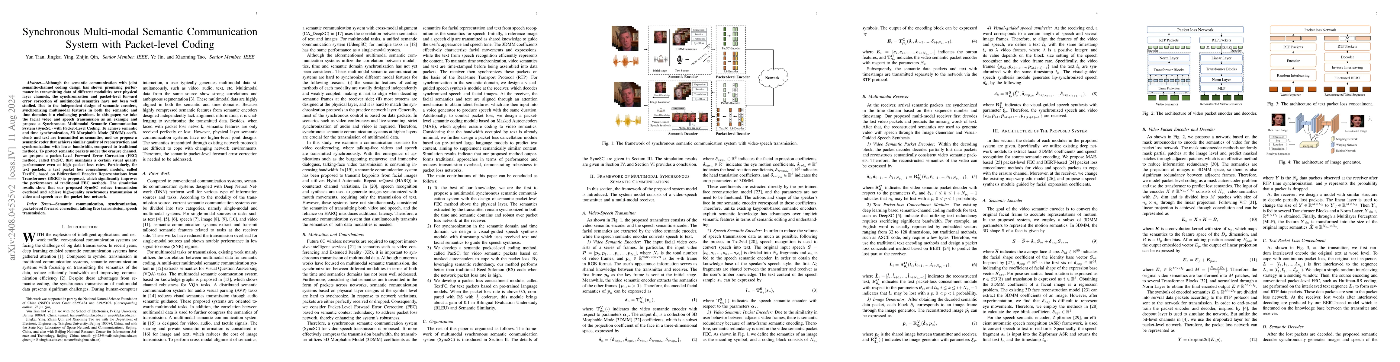 Thumbnail for Synchronous Multi-modal Semantic Communication System with Packet-level
  Coding