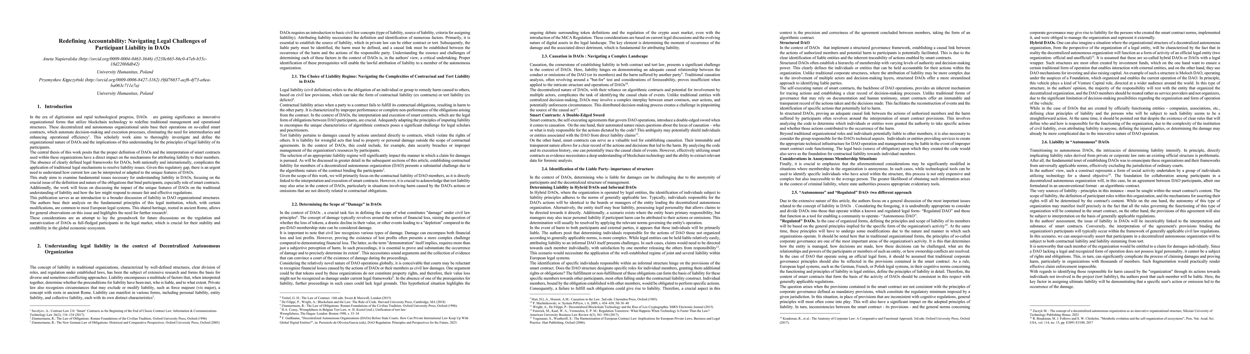 Thumbnail for Redefining Accountability: Navigating Legal Challenges of Participant
  Liability in Decentralized Autonomous Organizations