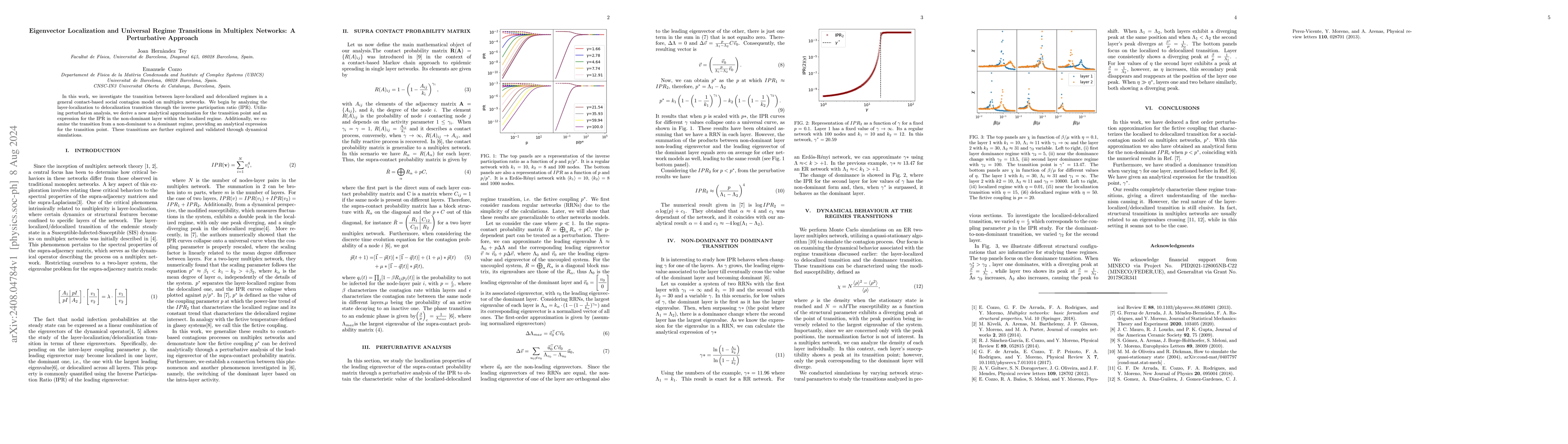 Thumbnail for Eigenvector Localization and Universal Regime Transitions in Multiplex
  Networks: A Perturbative Approach