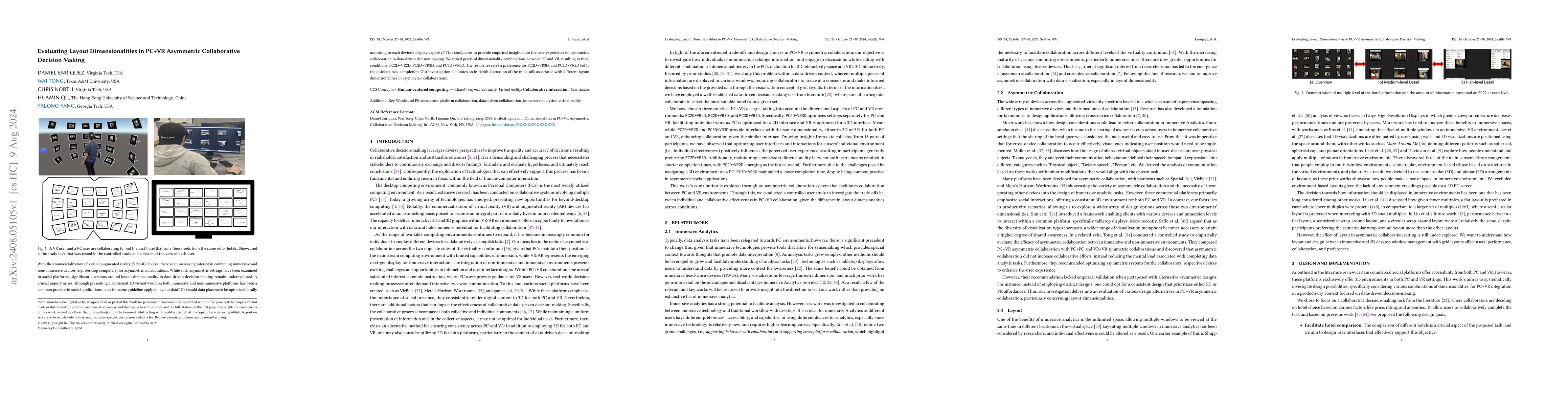 Thumbnail for Evaluating Layout Dimensionalities in PC+VR Asymmetric Collaborative
  Decision Making