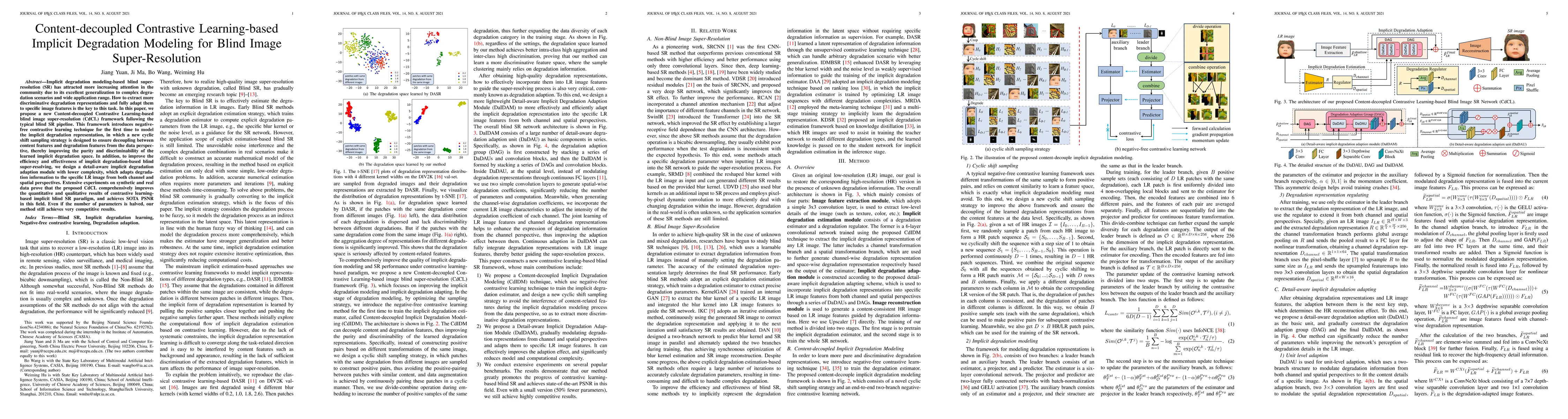Thumbnail for Content-decoupled Contrastive Learning-based Implicit Degradation
  Modeling for Blind Image Super-Resolution