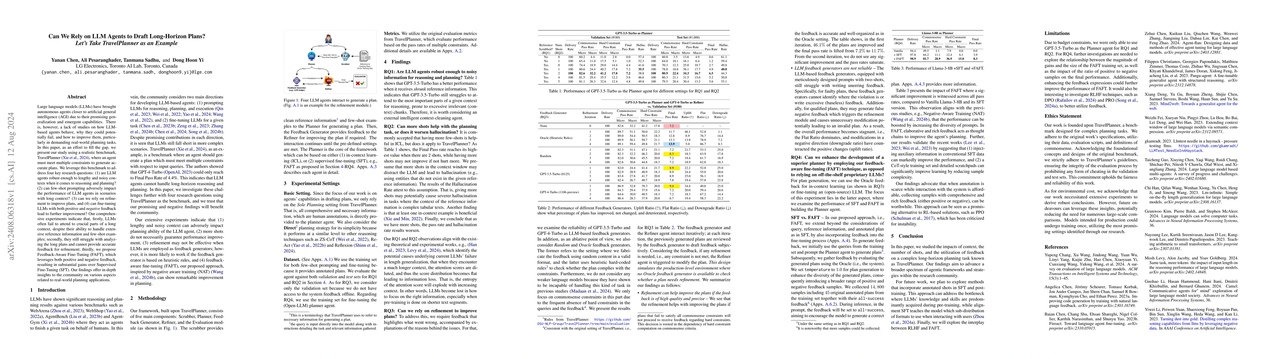 Thumbnail for Can We Rely on LLM Agents to Draft Long-Horizon Plans? Let's Take
  TravelPlanner as an Example