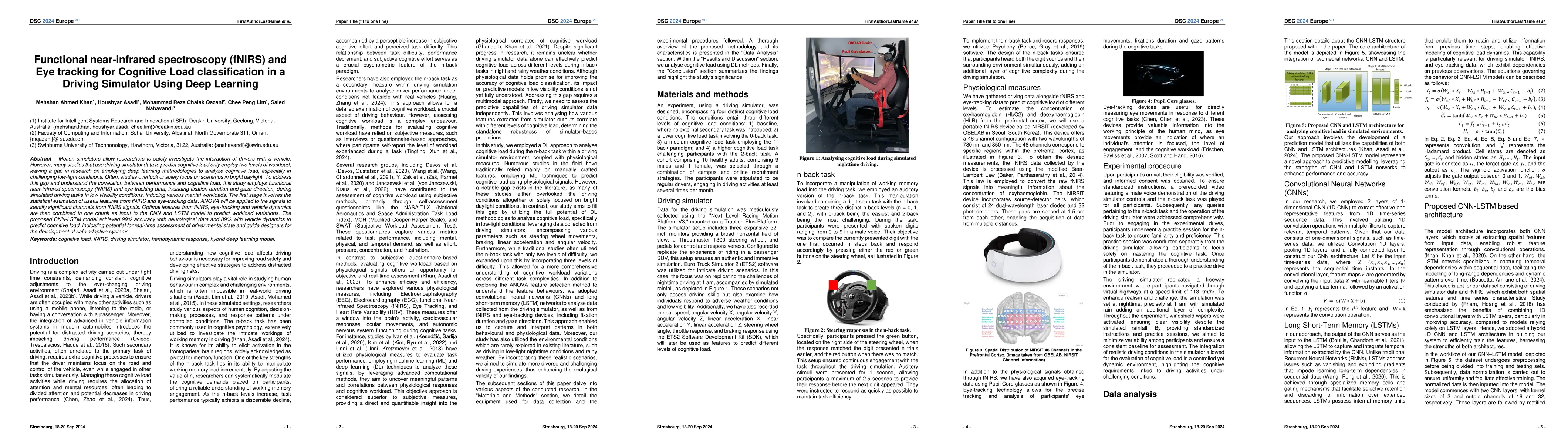 Thumbnail for Functional near-infrared spectroscopy (fNIRS) and Eye tracking for
  Cognitive Load classification in a Driving Simulator Using Deep Learning