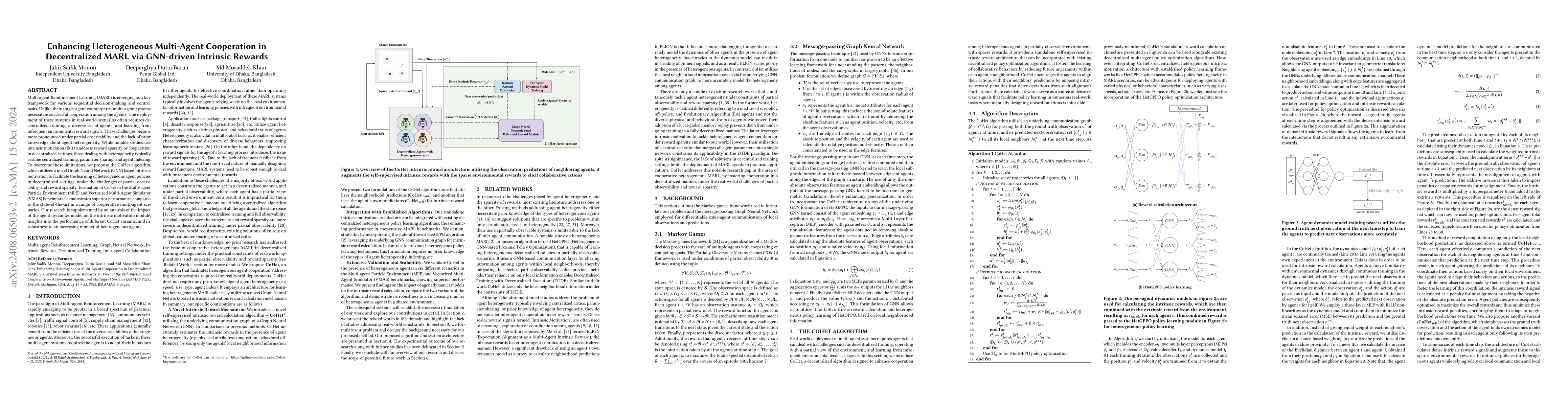 Thumbnail for Decentralized Cooperation in Heterogeneous Multi-Agent Reinforcement
  Learning via Graph Neural Network-Based Intrinsic Motivation