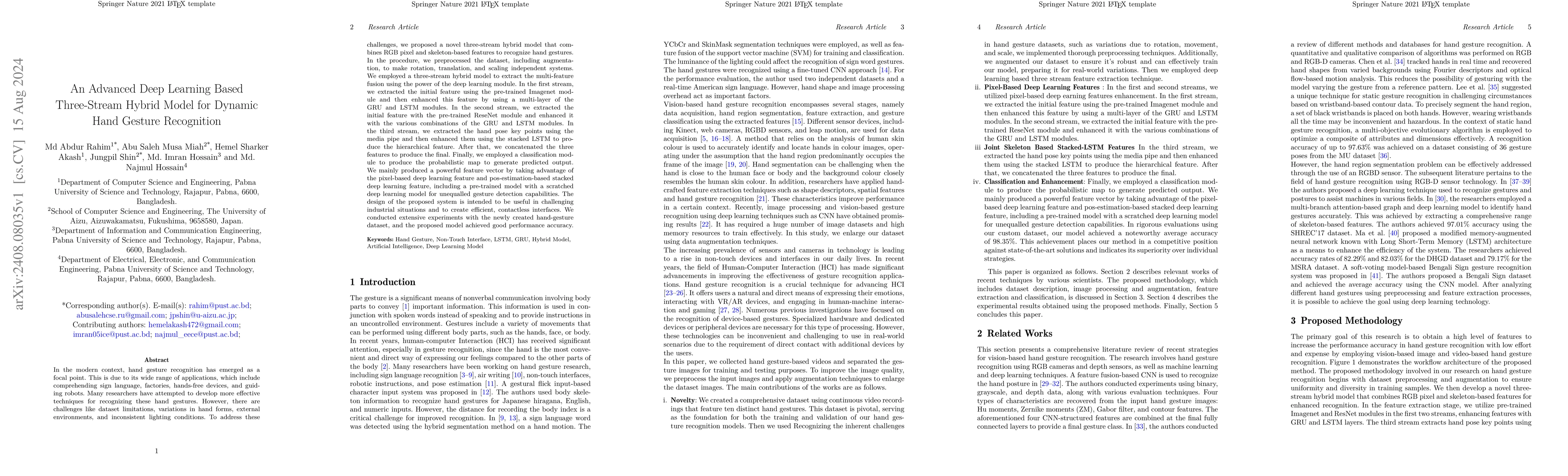 Thumbnail for An Advanced Deep Learning Based Three-Stream Hybrid Model for Dynamic
  Hand Gesture Recognition
