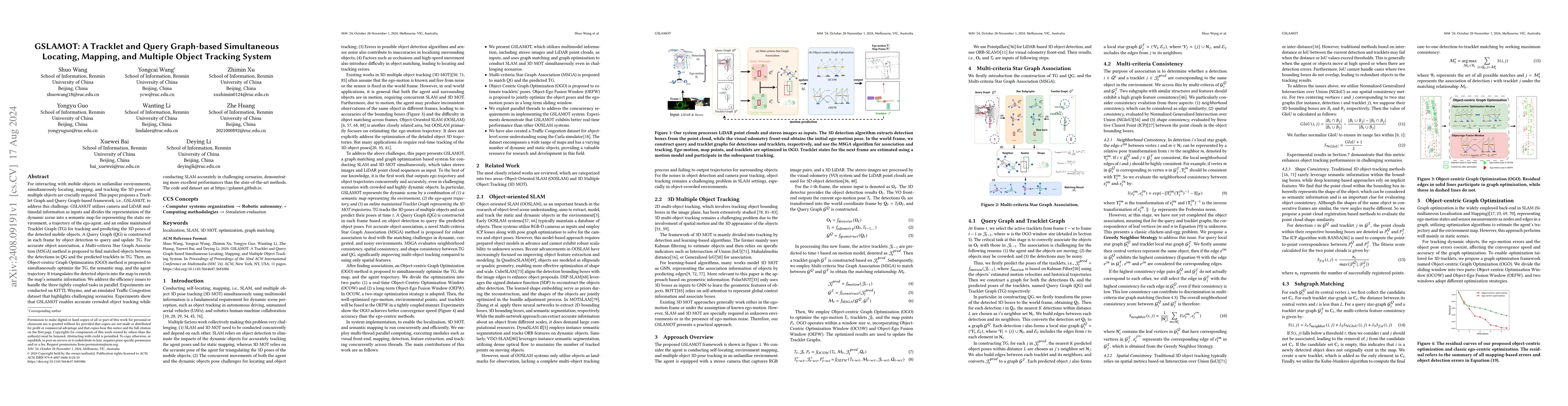 Thumbnail for GSLAMOT: A Tracklet and Query Graph-based Simultaneous Locating,
  Mapping, and Multiple Object Tracking System