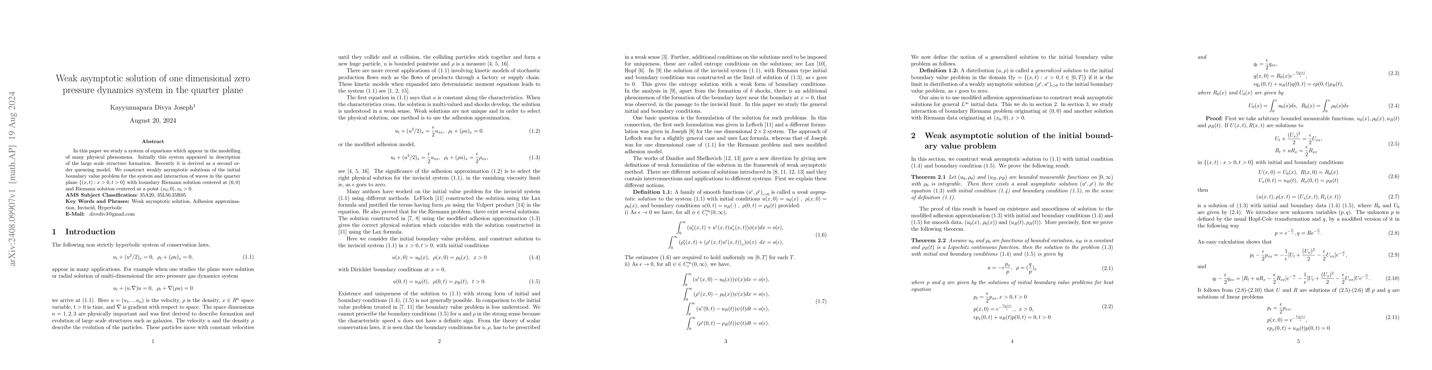 Thumbnail for Weak asymptotic solution of one dimensional zero pressure dynamics
  system in the quarter plane