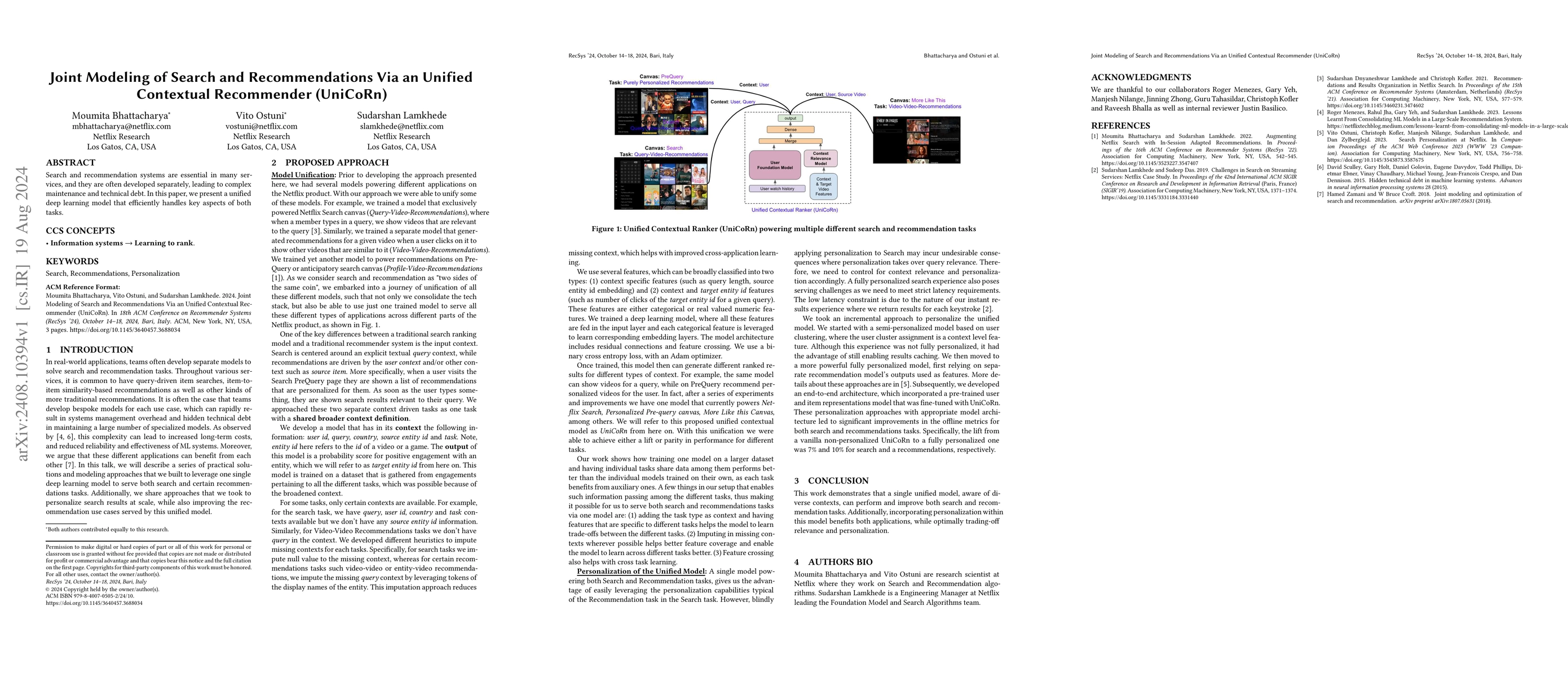Thumbnail for Joint Modeling of Search and Recommendations Via an Unified Contextual
  Recommender (UniCoRn)