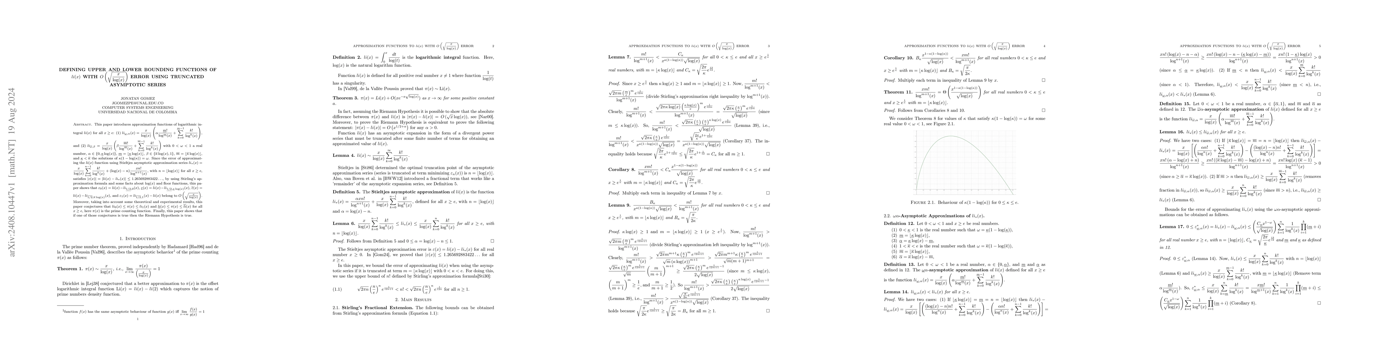 Thumbnail for Defining Upper and Lower Bounding Functions of $li(x)$ with
  $\displaystyle O\left(\sqrt{\frac{x}{\log(x)}}\right)$ Error Using Truncated
  Asymptotic Series