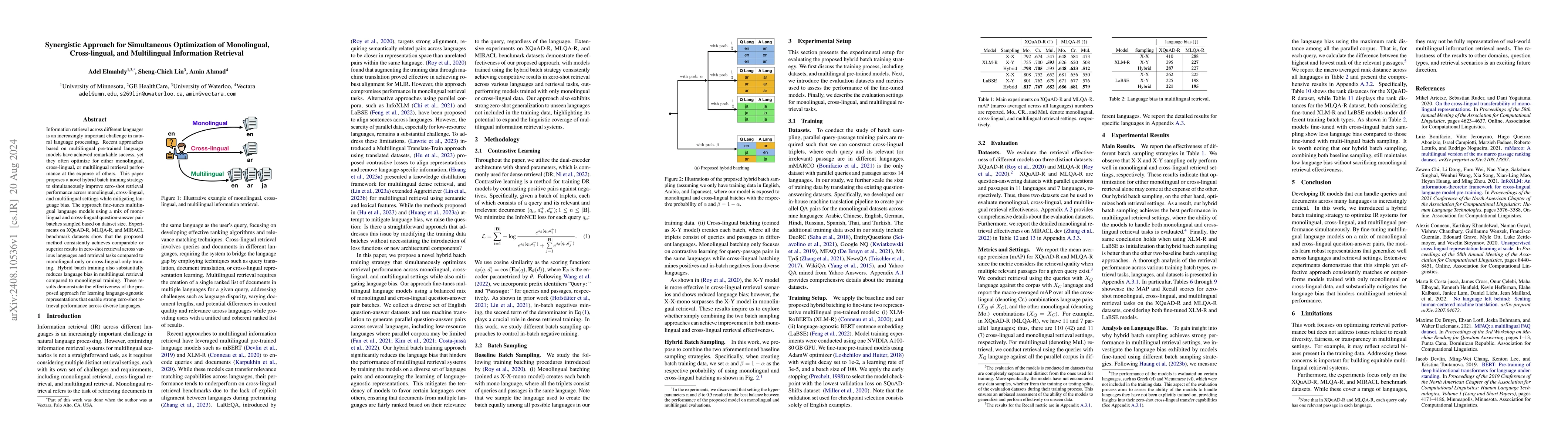 Thumbnail for Synergistic Approach for Simultaneous Optimization of Monolingual,
  Cross-lingual, and Multilingual Information Retrieval