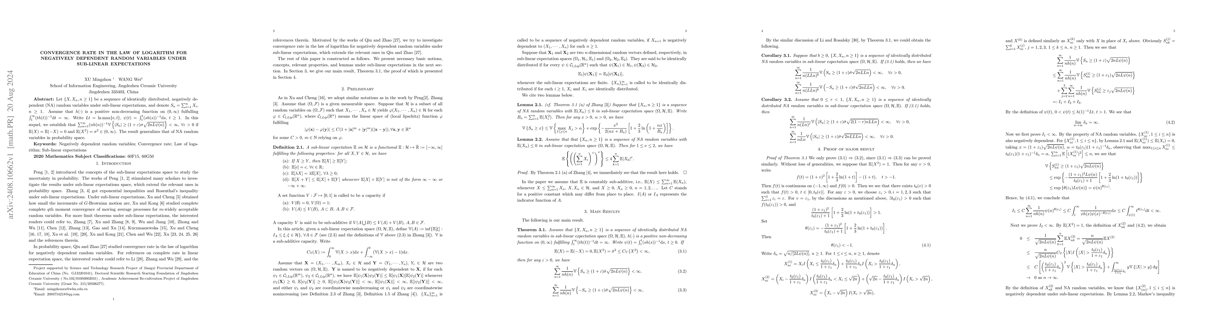 Thumbnail for Convergence rate in the law of logarithm for negatively dependent random
  variables under sub-linear expectations