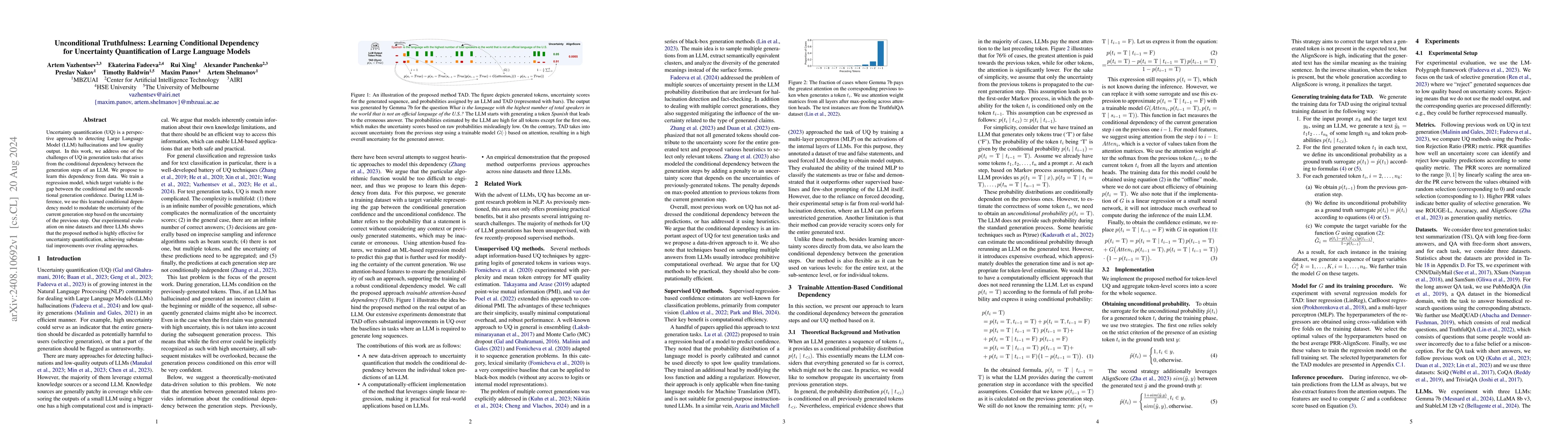 Thumbnail for Unconditional Truthfulness: Learning Conditional Dependency for
  Uncertainty Quantification of Large Language Models