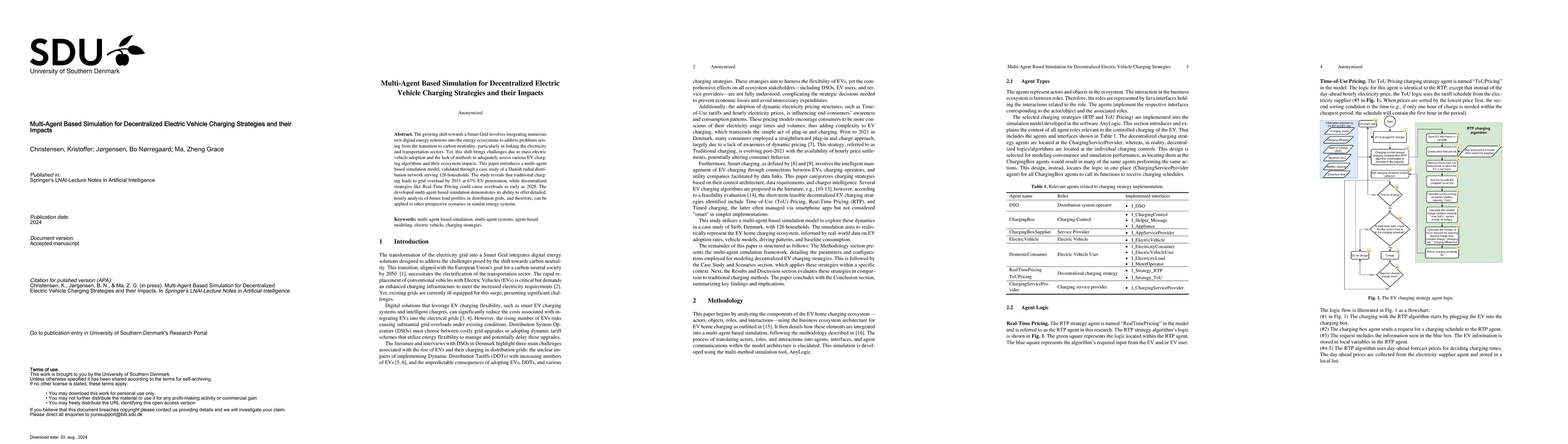 Thumbnail for Multi-Agent Based Simulation for Decentralized Electric Vehicle Charging
  Strategies and their Impacts