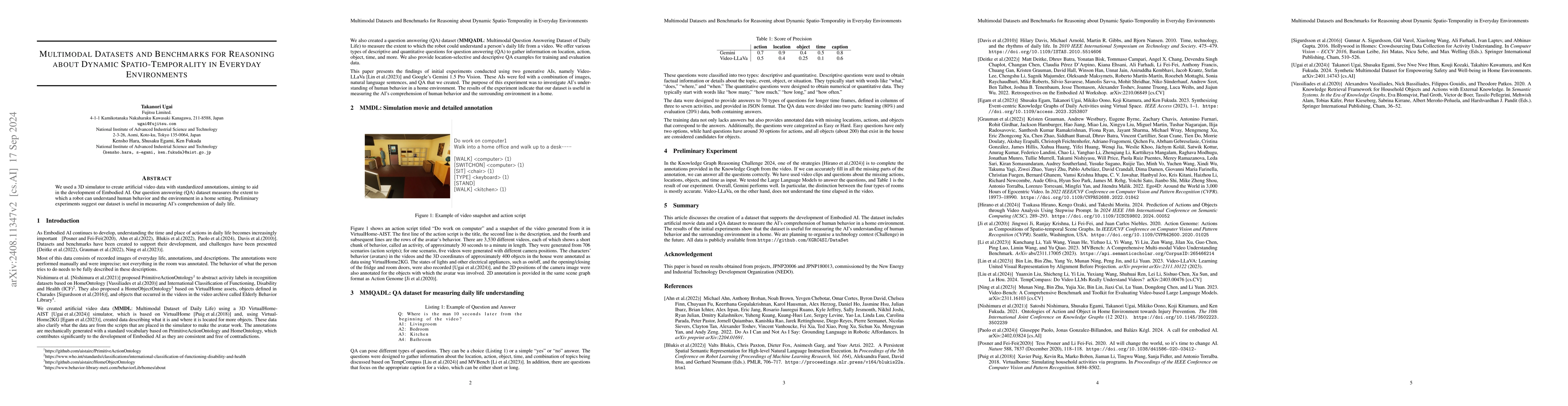 Thumbnail for Multimodal Datasets and Benchmarks for Reasoning about Dynamic
  Spatio-Temporality in Everyday Environments