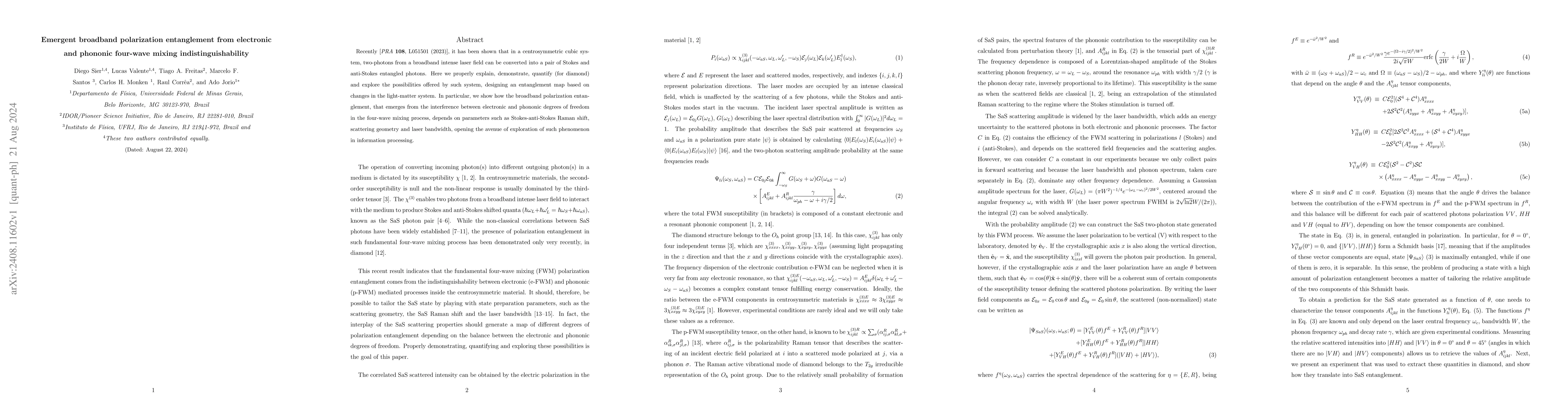 Thumbnail for Emergent broadband polarization entanglement from electronic and
  phononic four-wave mixing indistinguishability