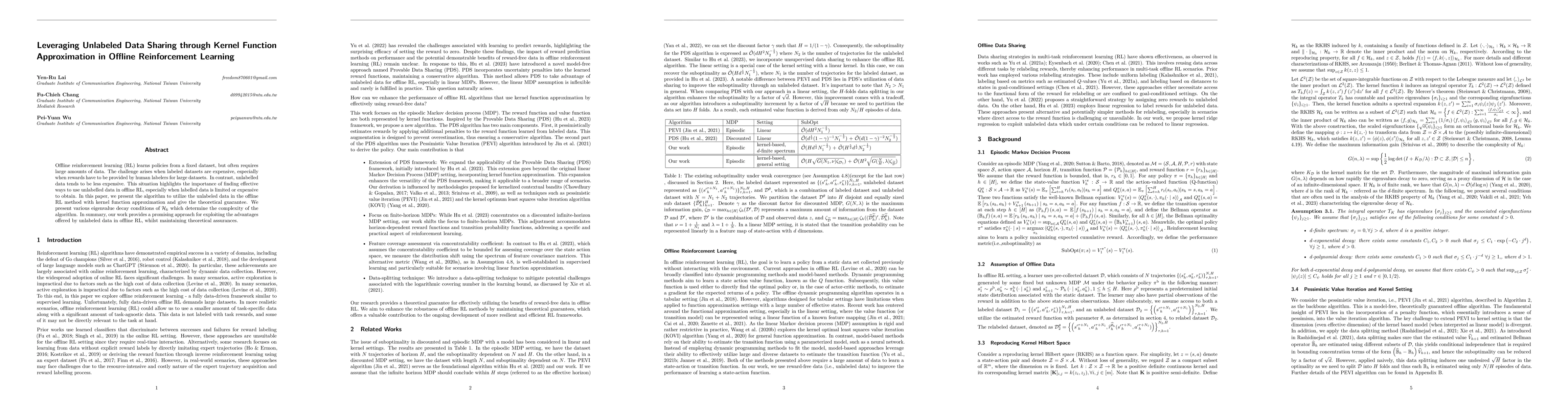 Thumbnail for Leveraging Unlabeled Data Sharing through Kernel Function Approximation
  in Offline Reinforcement Learning
