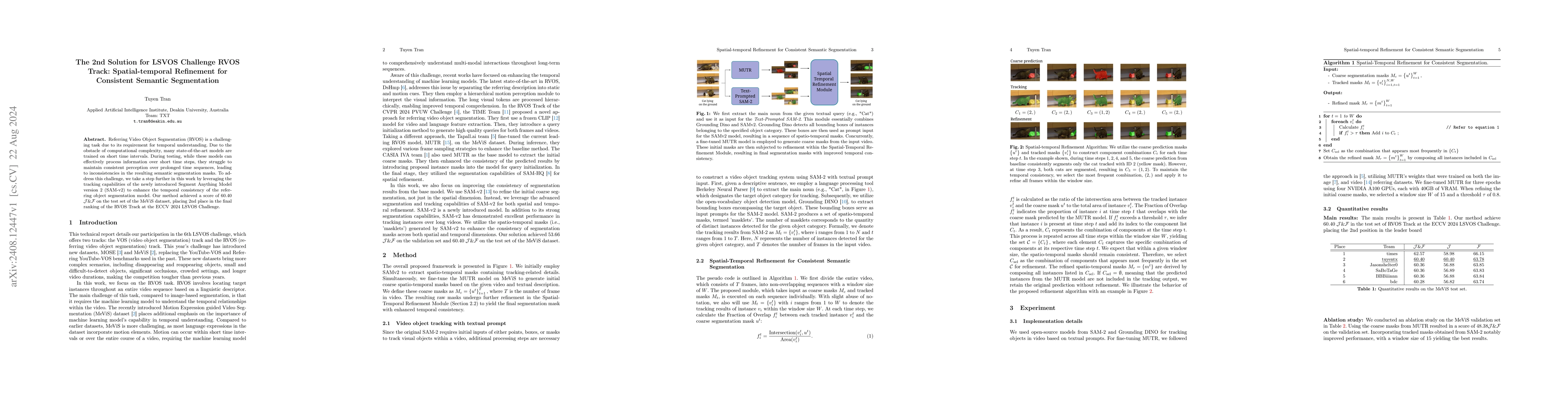 Thumbnail for The 2nd Solution for LSVOS Challenge RVOS Track: Spatial-temporal
  Refinement for Consistent Semantic Segmentation