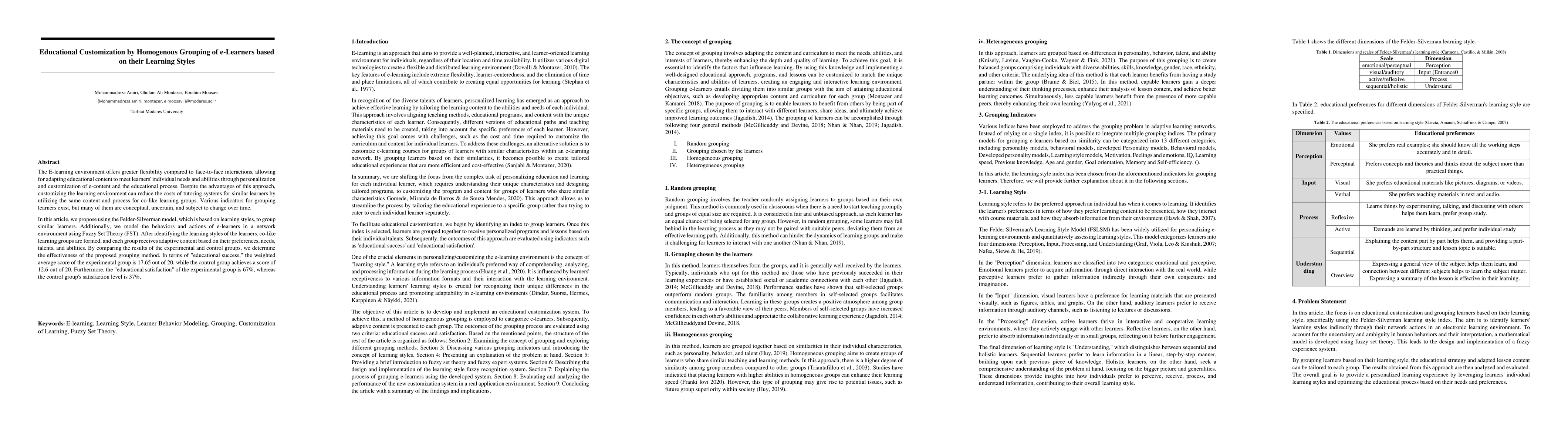 Thumbnail for Educational Customization by Homogenous Grouping of e-Learners based on
  their Learning Styles