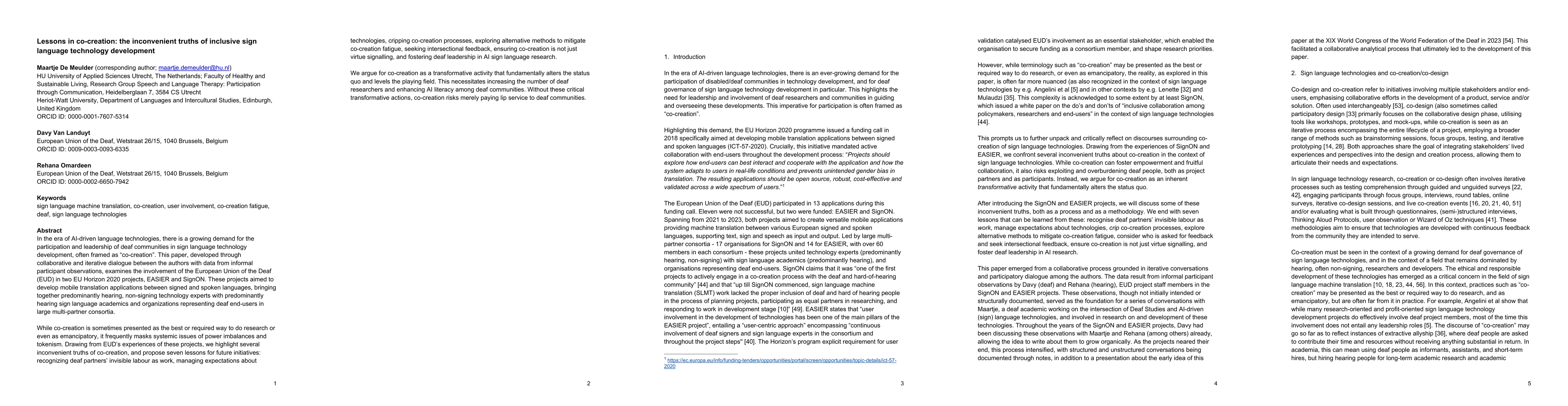 Thumbnail for Lessons in co-creation: the inconvenient truths of inclusive sign
  language technology development