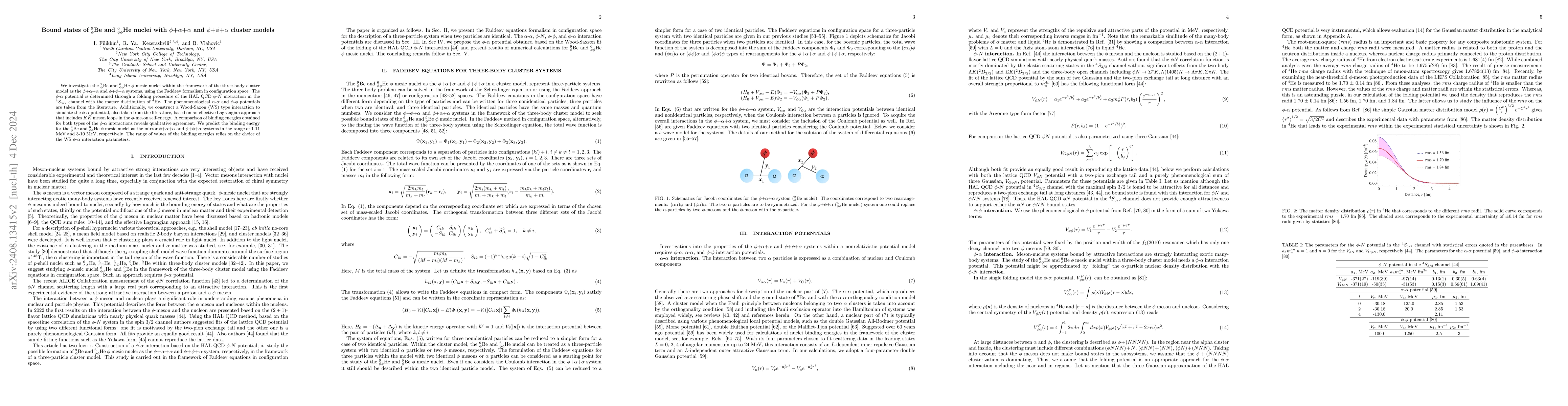 Thumbnail for Bound states of $^{9}_φ$Be and $^{6}_{φφ}$He nuclei with
  $φ$+$α$+$α$ and $φ$+$φ$+$α$ cluster models