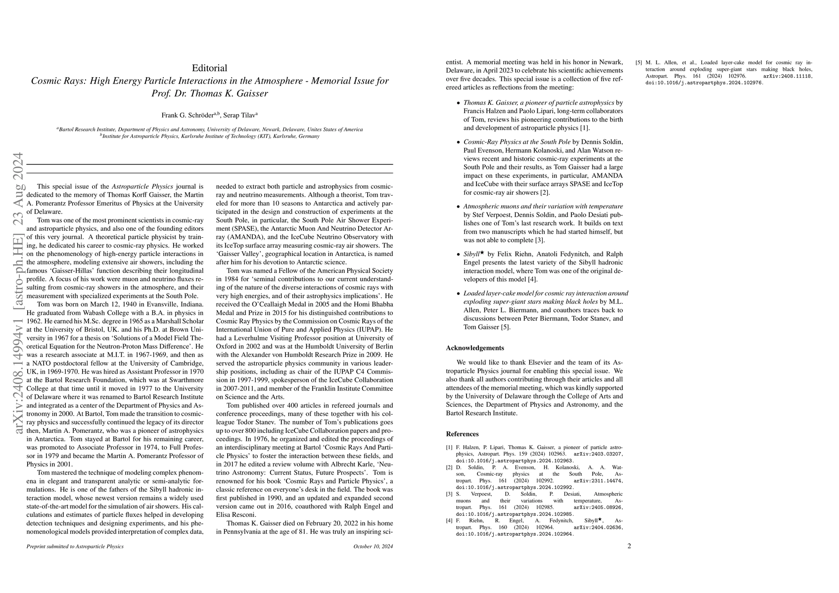 Thumbnail for Cosmic Rays: High Energy Particle Interactions in the Atmosphere --
  Memorial Issue for Prof. Dr. Thomas K. Gaisser (Editorial)
