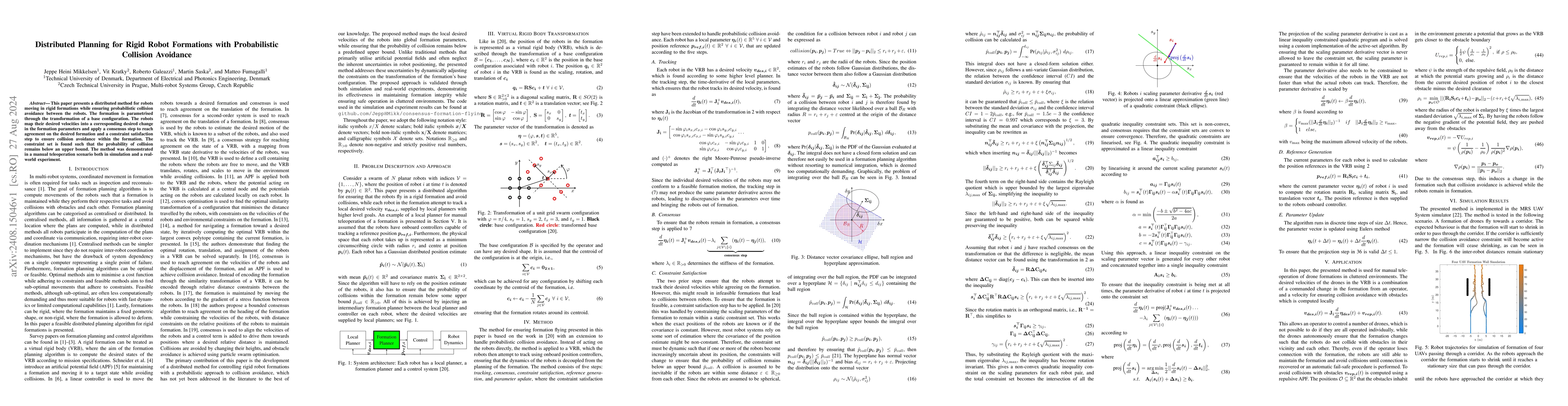 Thumbnail for Distributed Planning for Rigid Robot Formations with Probabilistic
  Collision Avoidance