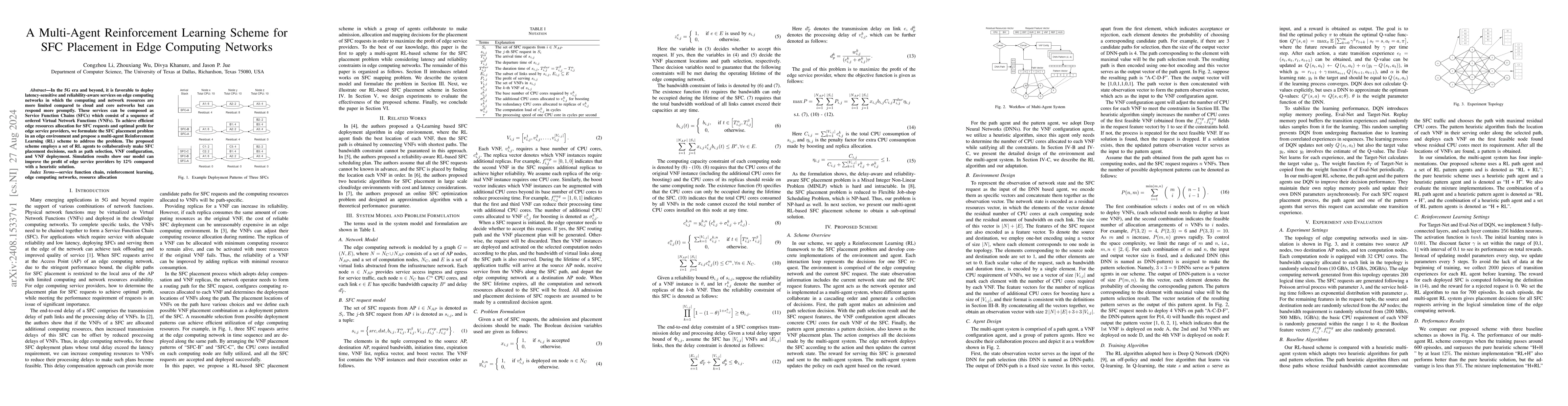 Thumbnail for A Multi-Agent Reinforcement Learning Scheme for SFC Placement in Edge
  Computing Networks