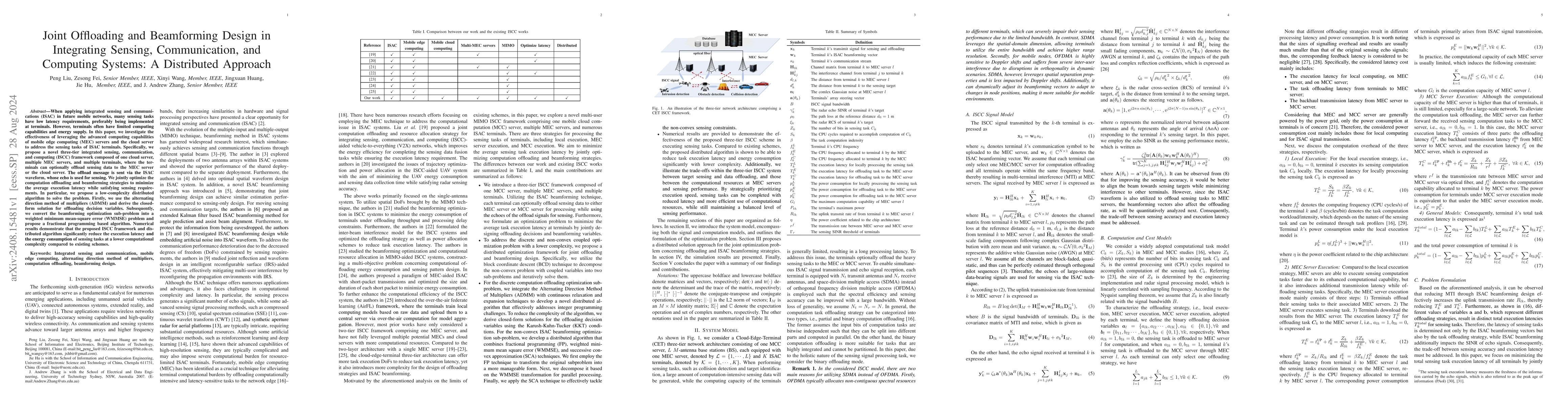 Thumbnail for Joint Offloading and Beamforming Design in Integrating Sensing,
  Communication, and Computing Systems: A Distributed Approach