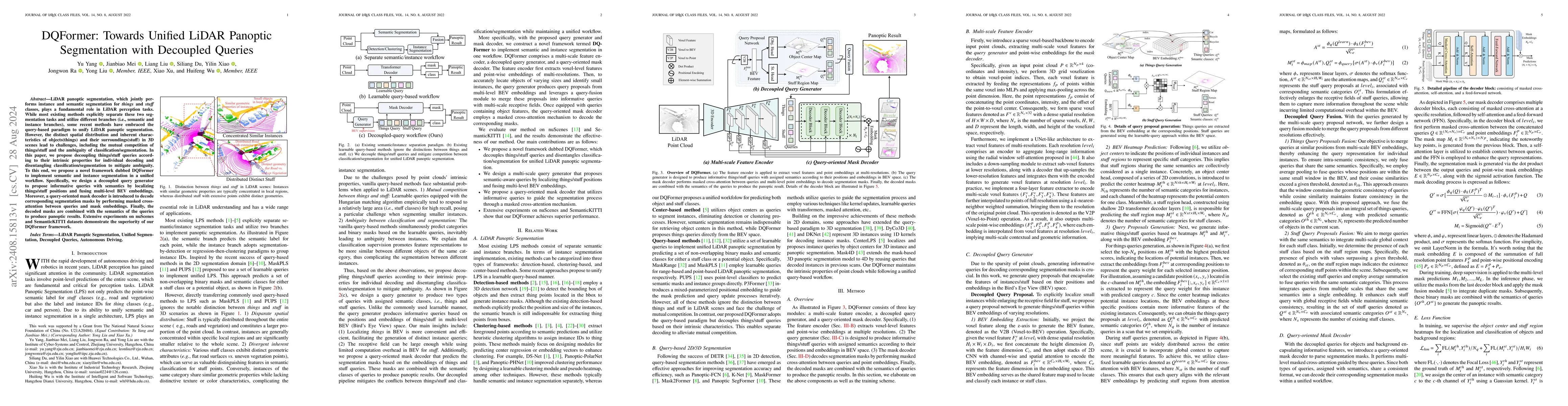 Thumbnail for DQFormer: Towards Unified LiDAR Panoptic Segmentation with Decoupled
  Queries