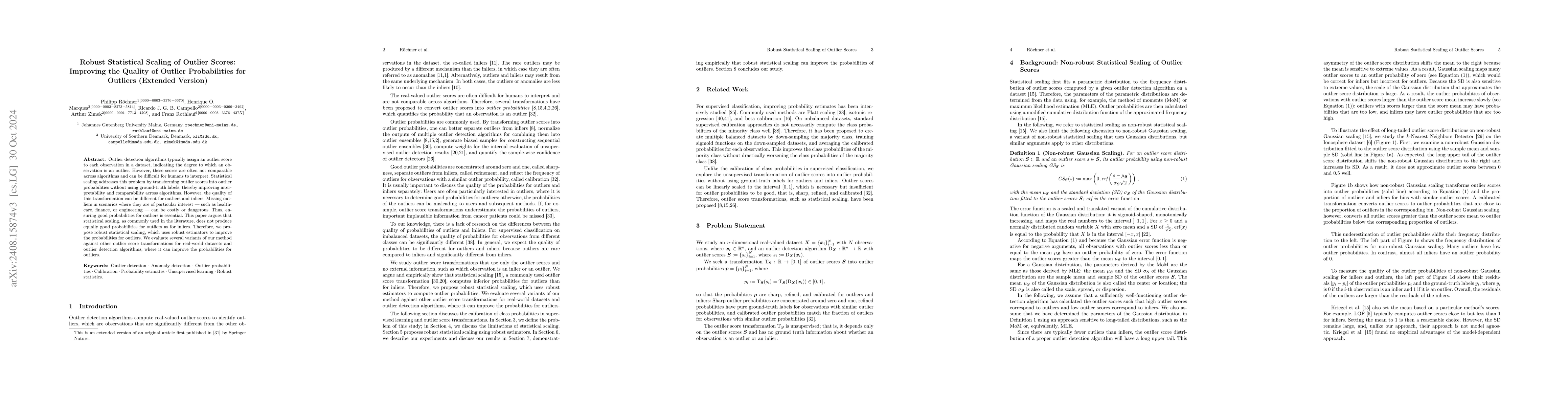 Thumbnail for Robust Statistical Scaling of Outlier Scores: Improving the Quality of
  Outlier Probabilities for Outliers (Extended Version)