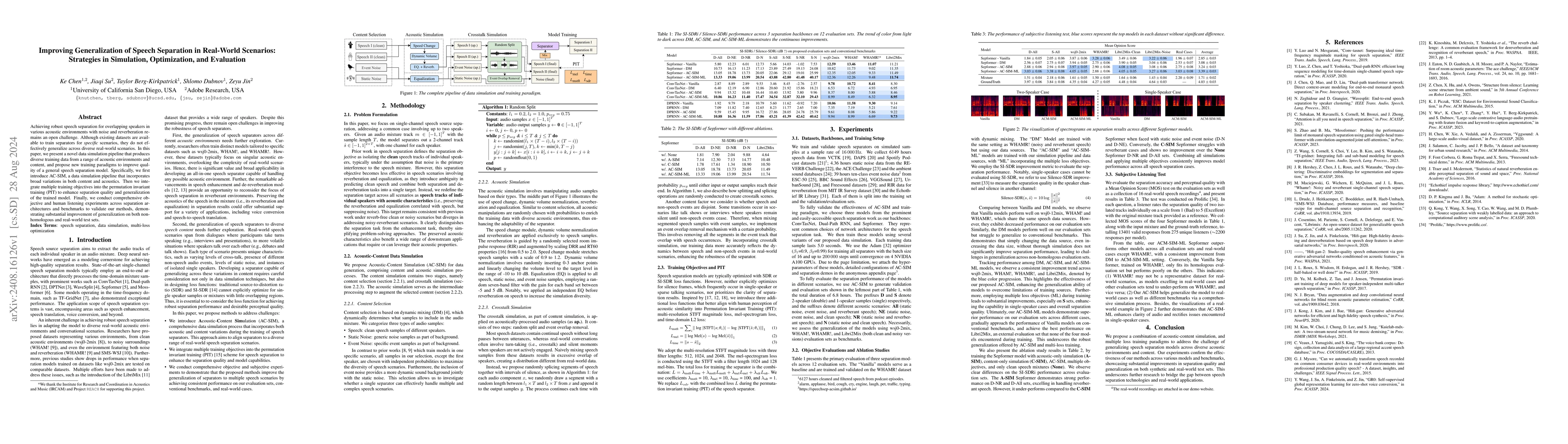 Thumbnail for Improving Generalization of Speech Separation in Real-World Scenarios:
  Strategies in Simulation, Optimization, and Evaluation
