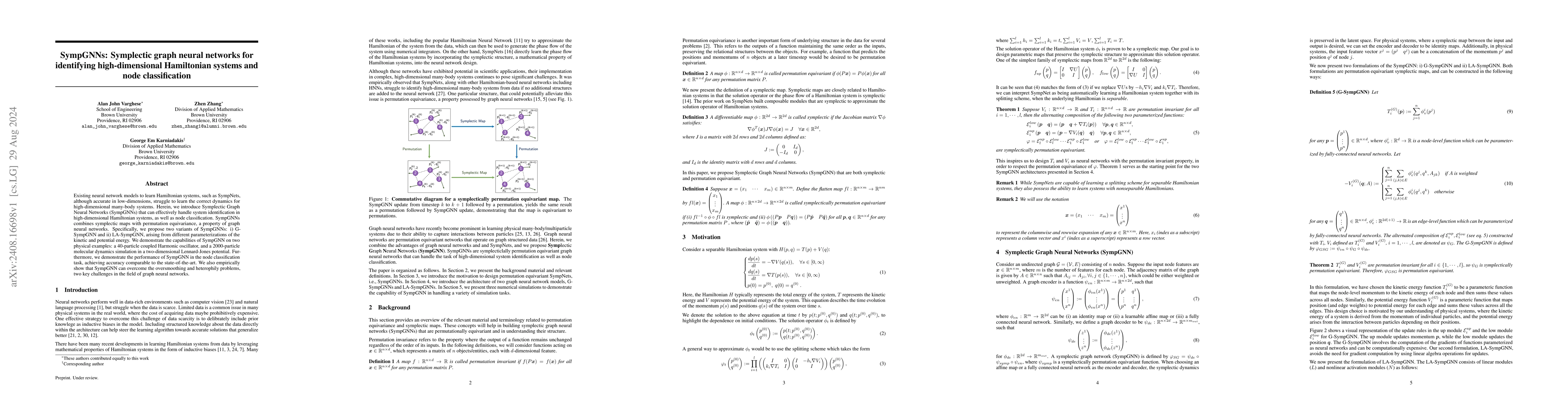 Thumbnail for SympGNNs: Symplectic Graph Neural Networks for identifiying
  high-dimensional Hamiltonian systems and node classification