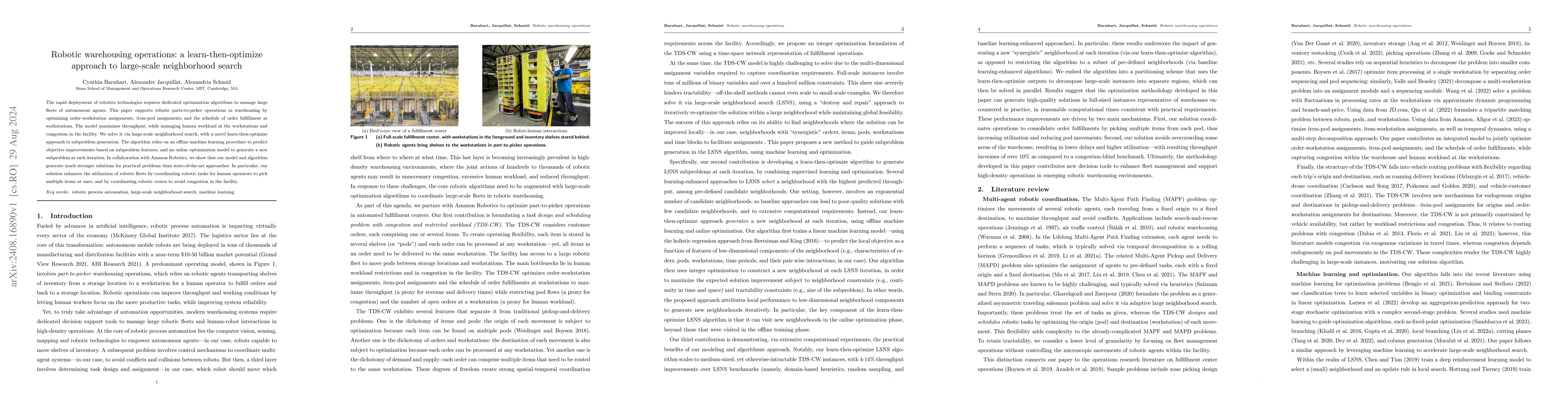 Thumbnail for Robotic warehousing operations: a learn-then-optimize approach to
  large-scale neighborhood search