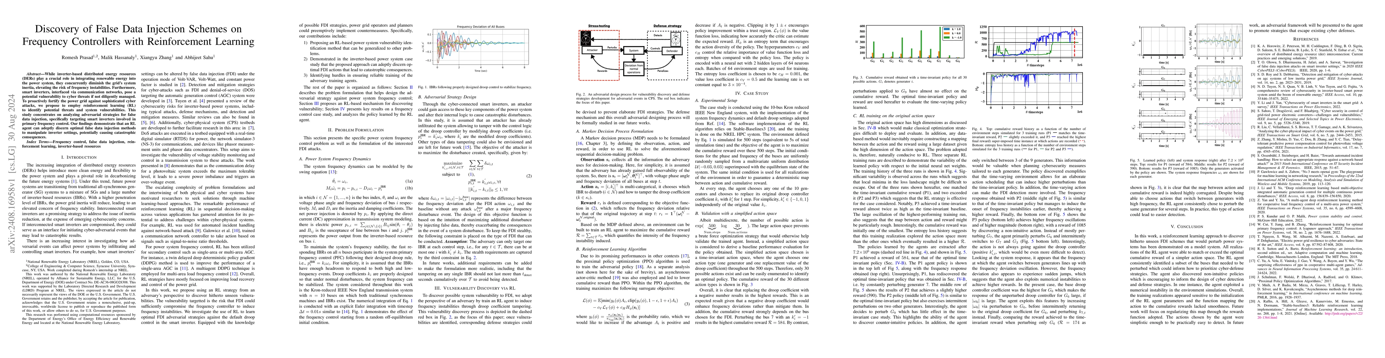 Thumbnail for Discovery of False Data Injection Schemes on Frequency Controllers with
  Reinforcement Learning