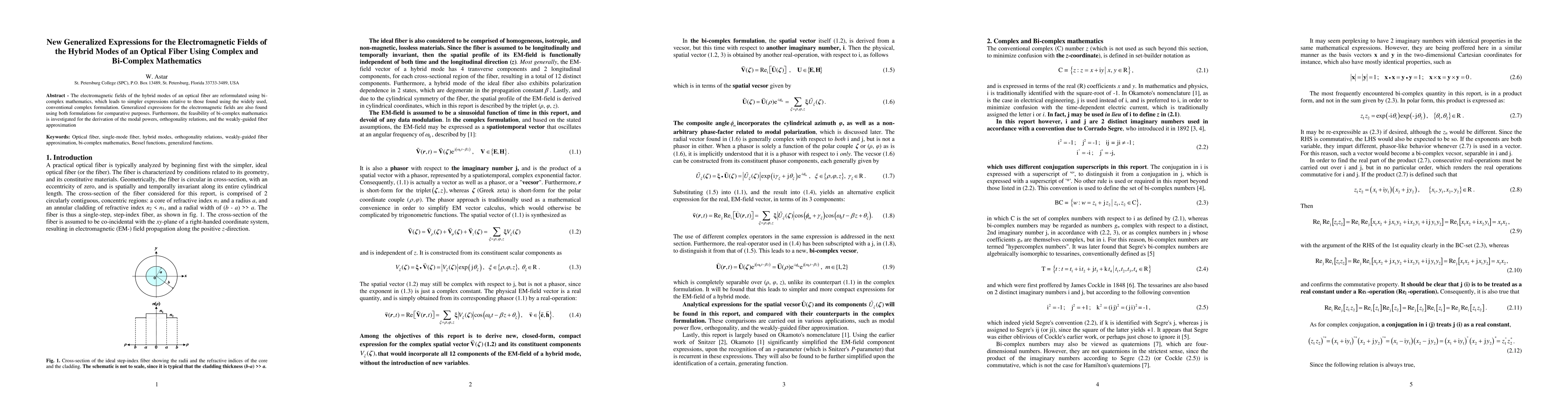 Thumbnail for New Generalized Expressions for the Electromagnetic Fields of the Hybrid
  Modes of an Optical Fiber Using Complex and Bi-Complex Mathematics