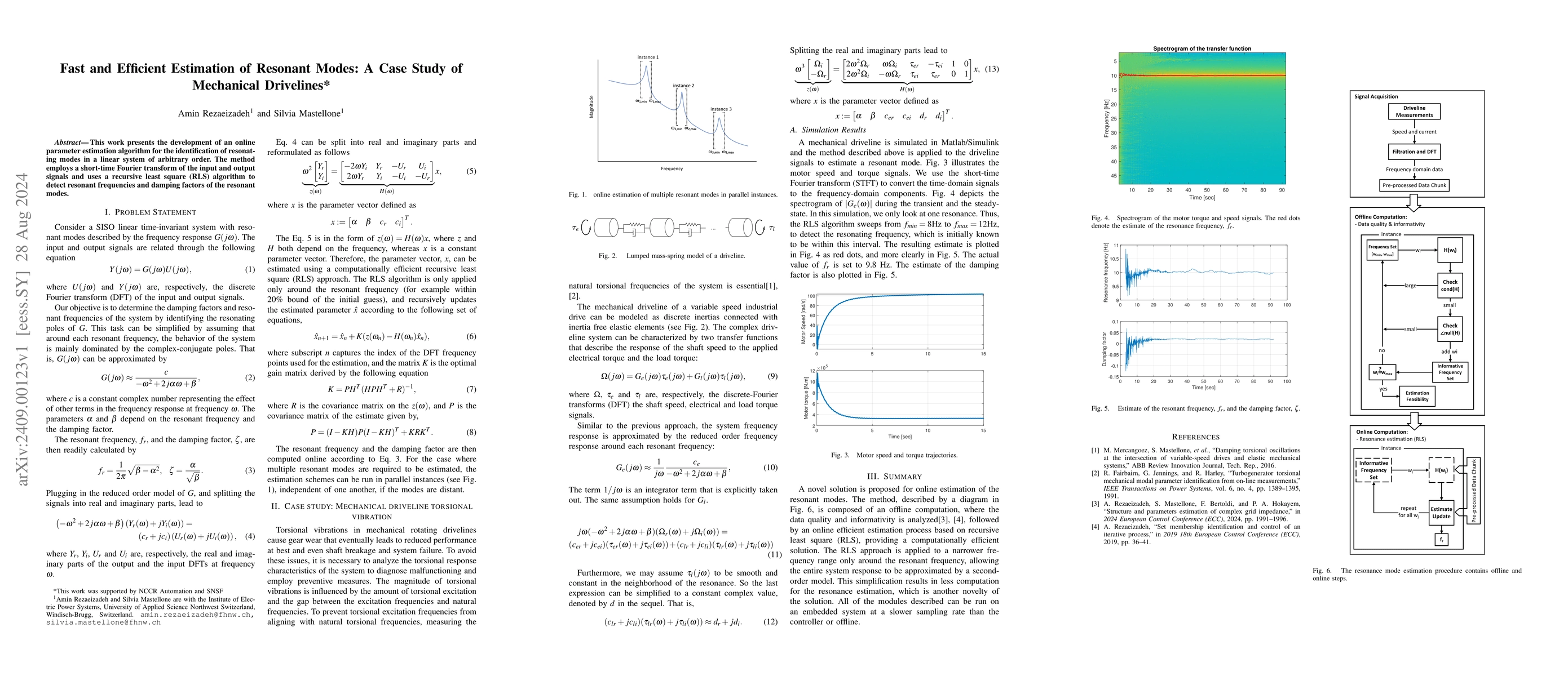 Thumbnail for Fast and Efficient Estimation of Resonant Modes: A Case Study of
  Mechanical Drivelines