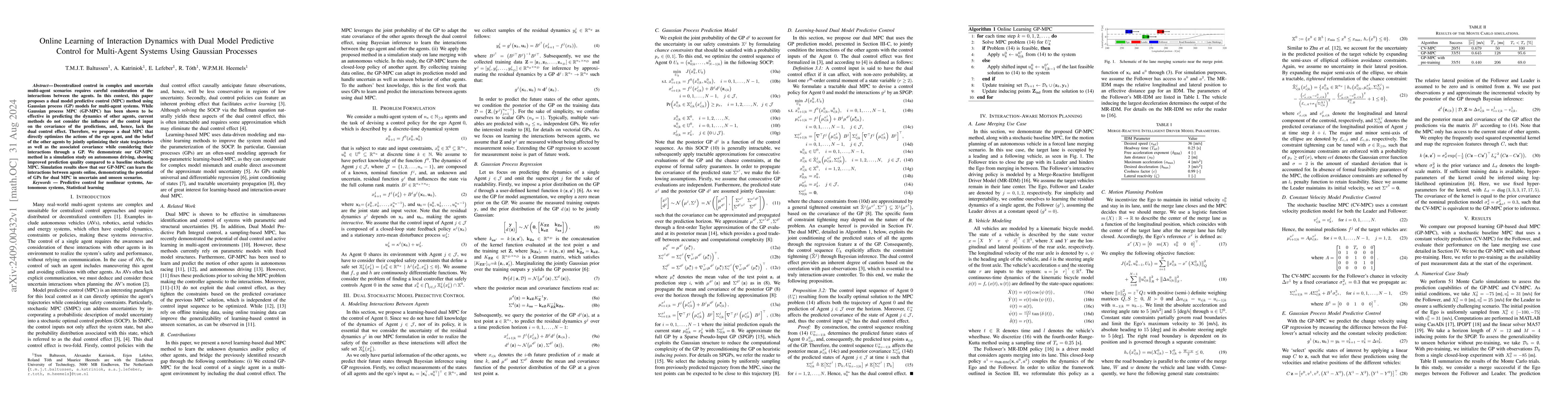 Thumbnail for Online Learning of Interaction Dynamics with Dual Model Predictive
  Control for Multi-Agent Systems Using Gaussian Processes