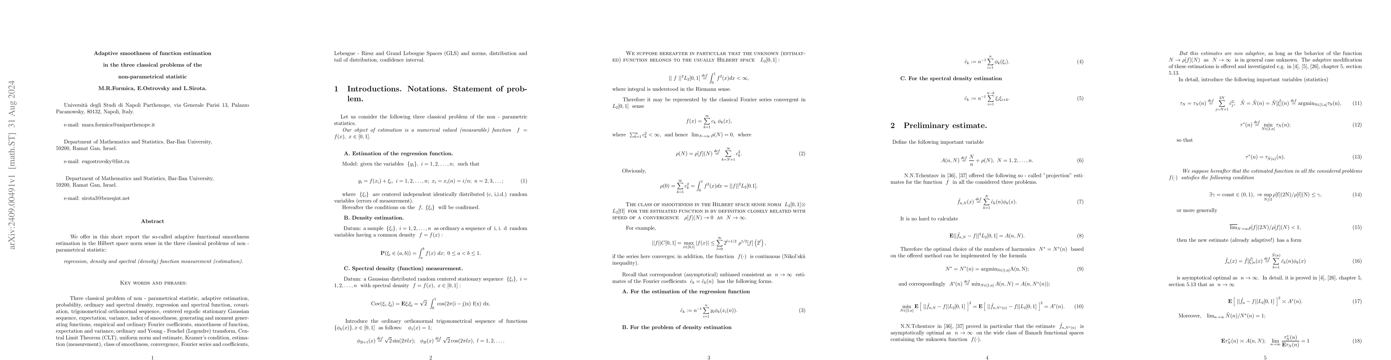 Thumbnail for Adaptive smoothness of function estimation in the three classical
  problems of the non-parametrical statistic in the three classical problems of
  the non-parametrical statistic