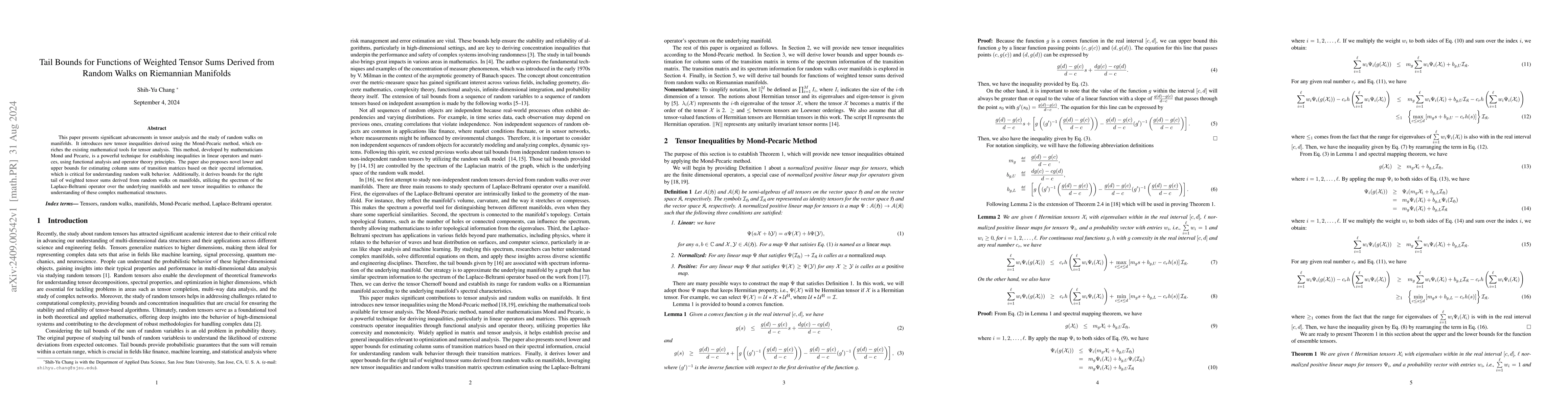 Thumbnail for Tail Bounds for Functions of Weighted Tensor Sums Derived from Random
  Walks on Riemannian Manifolds