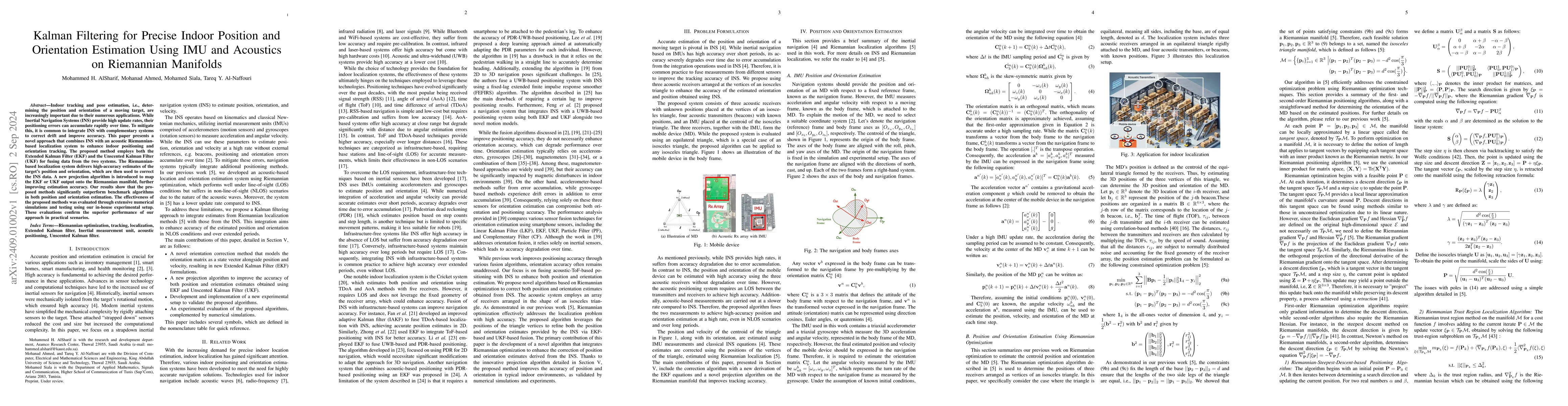 Thumbnail for Kalman Filtering for Precise Indoor Position and Orientation Estimation
  Using IMU and Acoustics on Riemannian Manifolds
