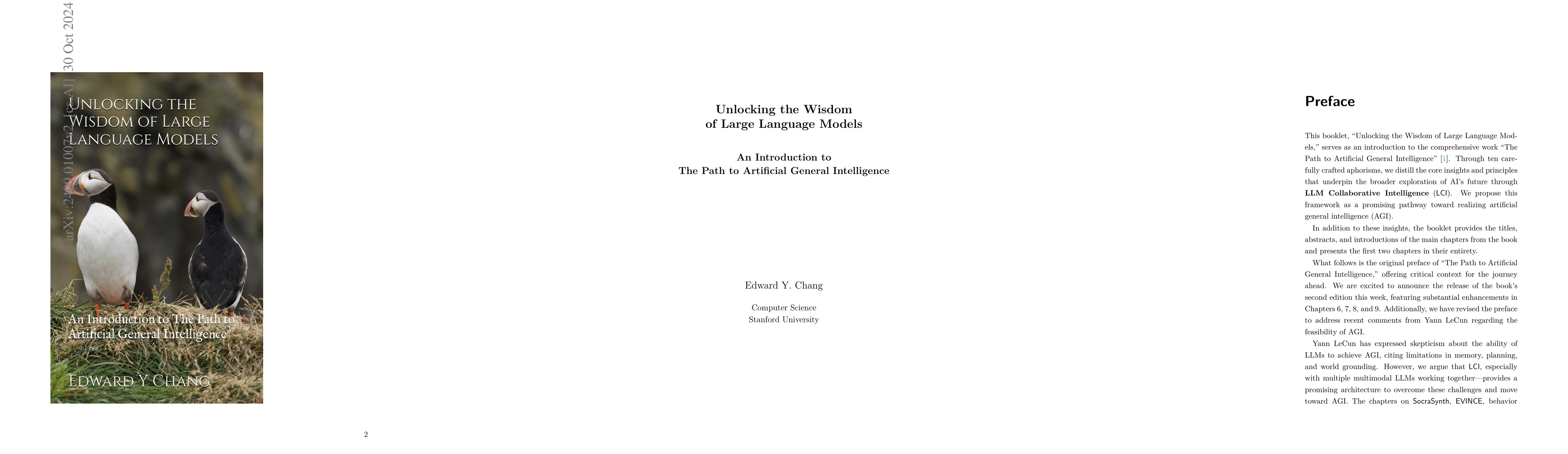 Thumbnail for Unlocking the Wisdom of Large Language Models: An Introduction to The
  Path to Artificial General Intelligence