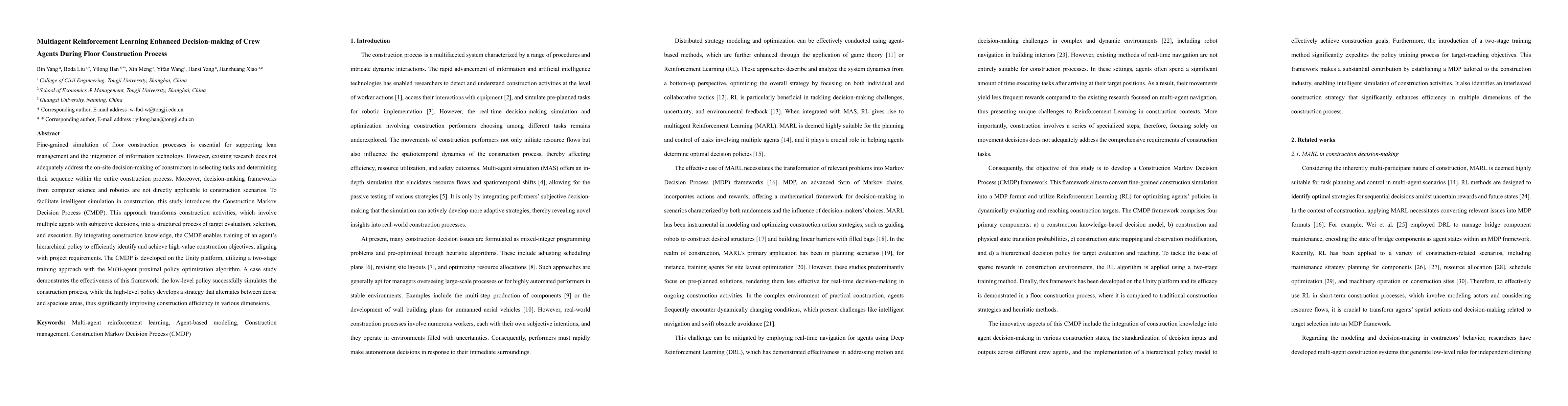 Thumbnail for Multiagent Reinforcement Learning Enhanced Decision-making of Crew
  Agents During Floor Construction Process