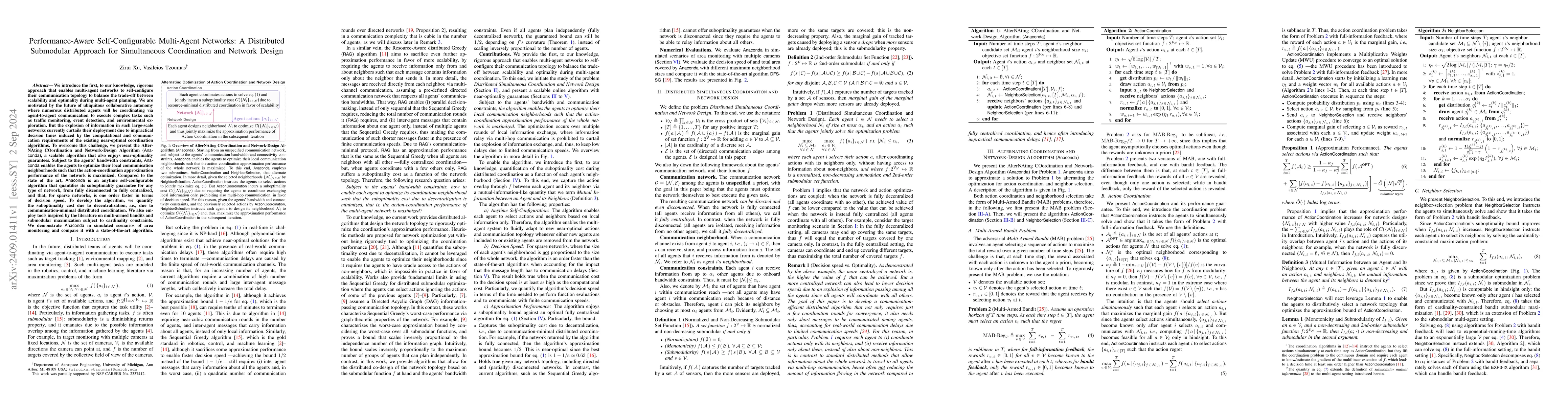 Thumbnail for Performance-Aware Self-Configurable Multi-Agent Networks: A Distributed
  Submodular Approach for Simultaneous Coordination and Network Design