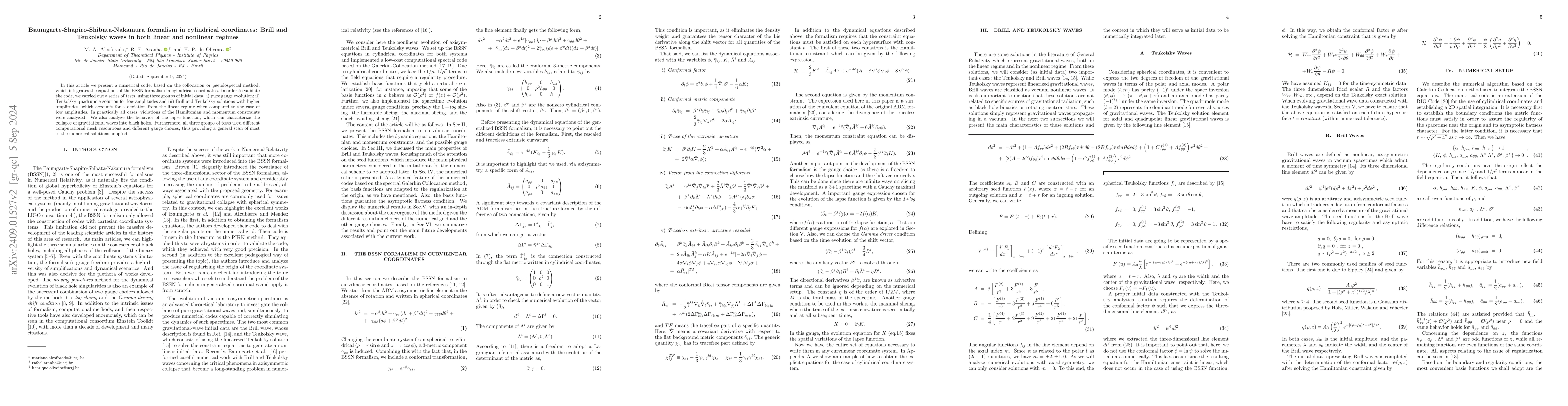 Thumbnail for Baumgarte-Shapiro-Shibata-Nakamura formalism in cylindrical coordinates:
  Brill and Teukolsky waves in both linear and nonlinear regimes