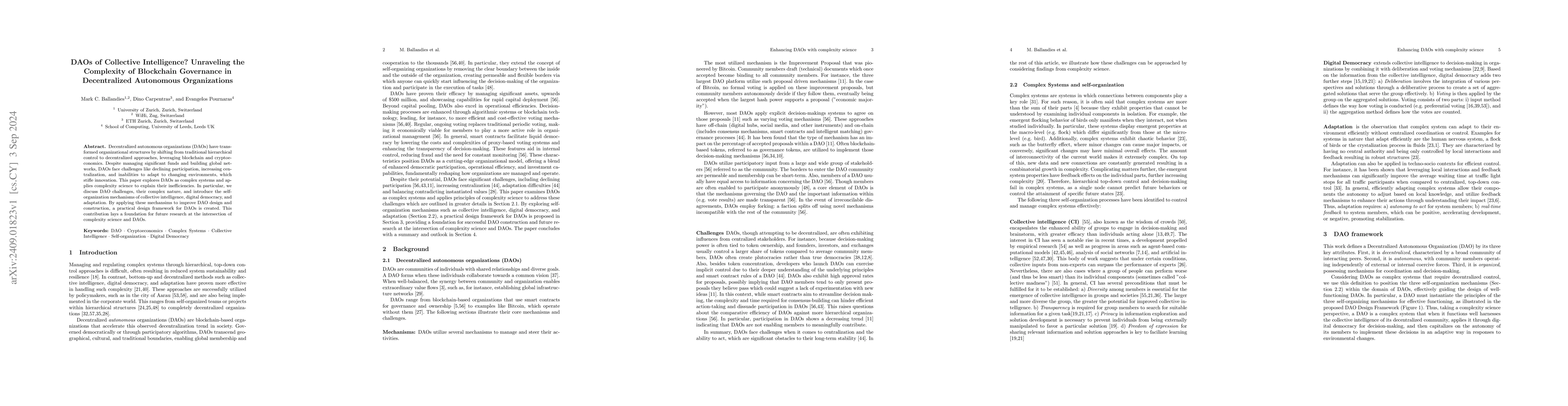Thumbnail for DAOs of Collective Intelligence? Unraveling the Complexity of Blockchain
  Governance in Decentralized Autonomous Organizations