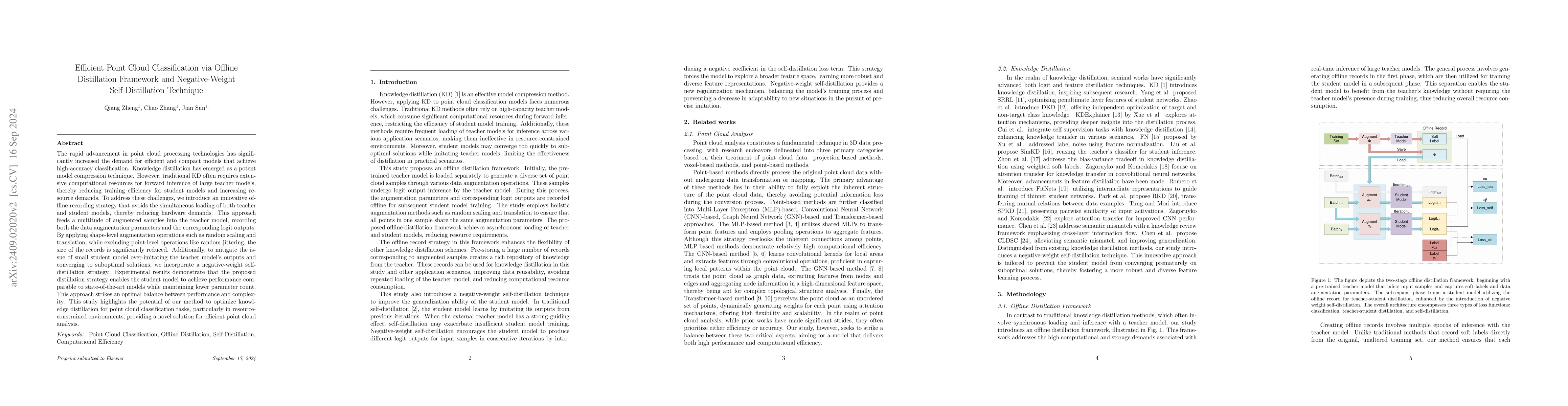 Thumbnail for Efficient Point Cloud Classification via Offline Distillation Framework
  and Negative-Weight Self-Distillation Technique