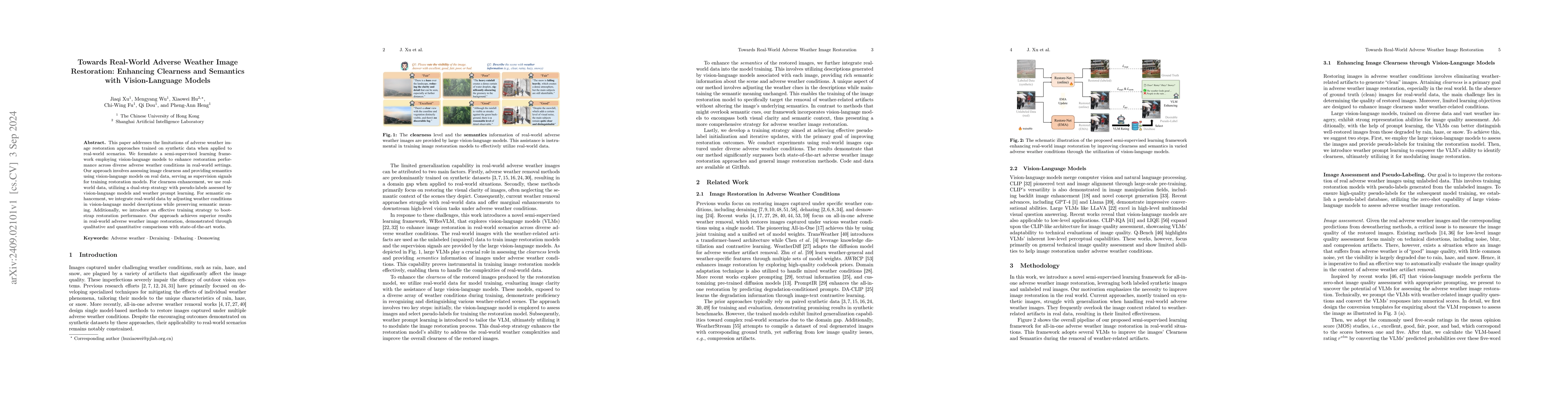 Thumbnail for Towards Real-World Adverse Weather Image Restoration: Enhancing
  Clearness and Semantics with Vision-Language Models