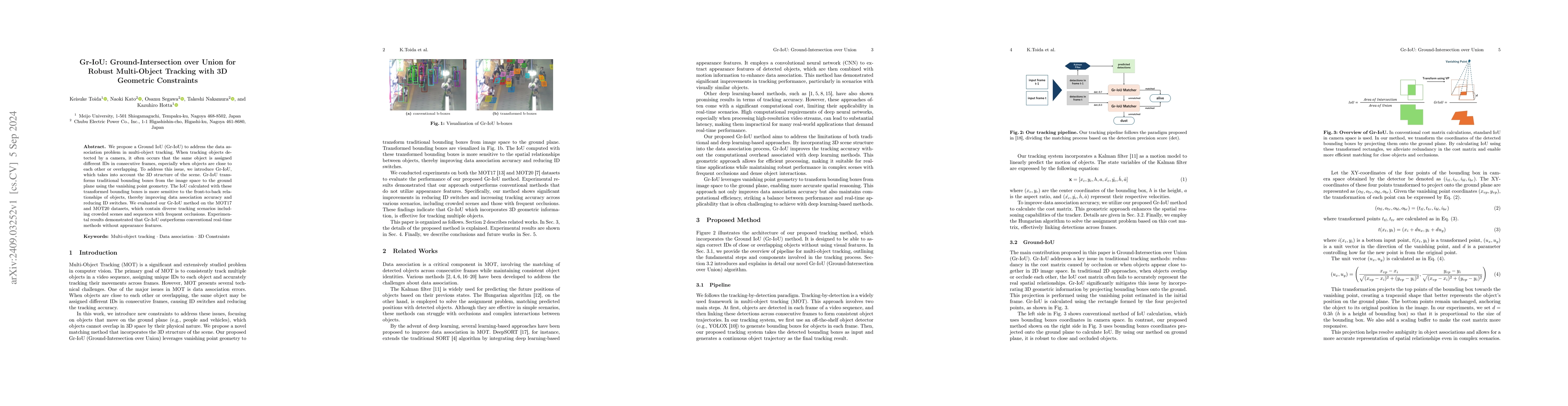 Thumbnail for Gr-IoU: Ground-Intersection over Union for Robust Multi-Object Tracking
  with 3D Geometric Constraints